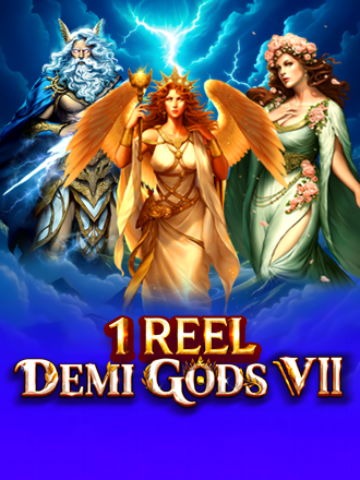 1 Reel Demi Gods VII by Spinomenal
